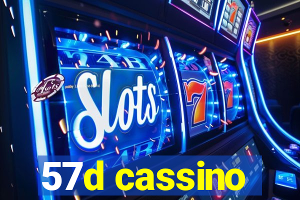 57d cassino